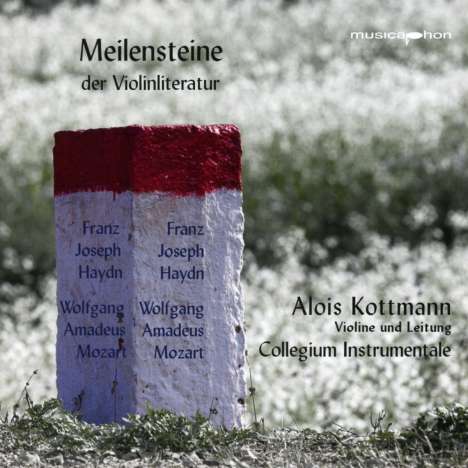 Alois Kottmann - Meilensteine der Violinliteratur, CD