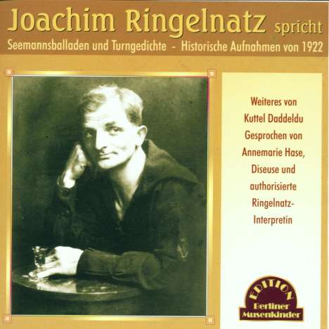 Joachim Ringelnatz: Spricht Seemannsballaden..., CD