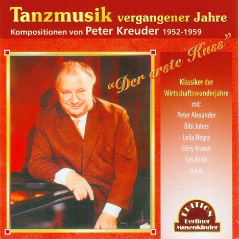 Tanzmusik vergangener Jahre 1952-59: Der erste Kuss, CD