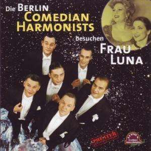 Berlin Comedian Harmonists besuchen Frau Luna, CD