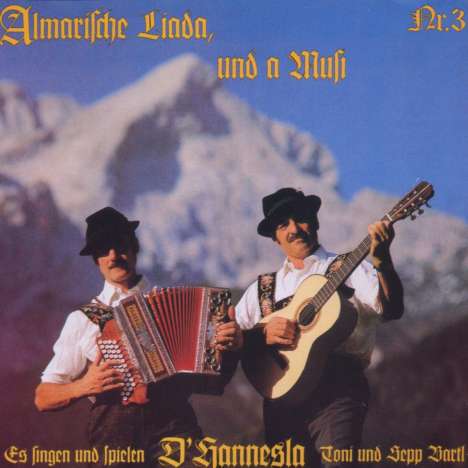 D'Hannesla: Almarische Liada und a Musi Nr. 3, CD