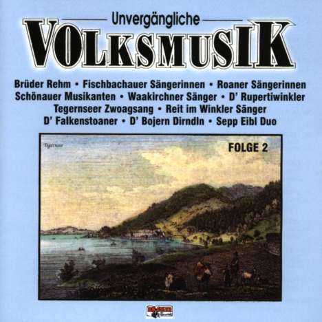 Unvergängliche Volksmusik, CD