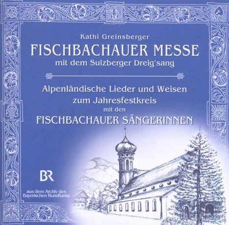 Fischbachauer Messe, CD