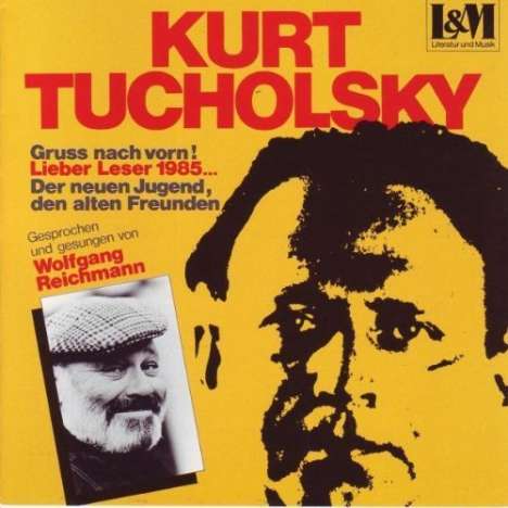 Tucholsky,Kurt:Gruß nach vorn!, CD
