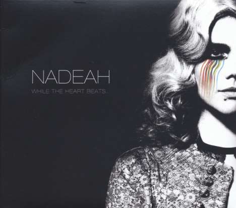 Nadeah: While The Heart Beats, CD