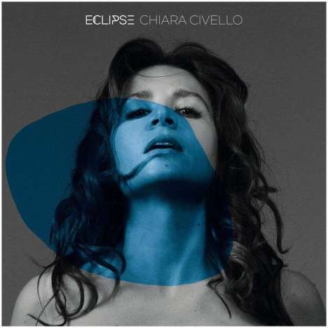 Chiara Civello (geb. 1942): Eclipse, CD
