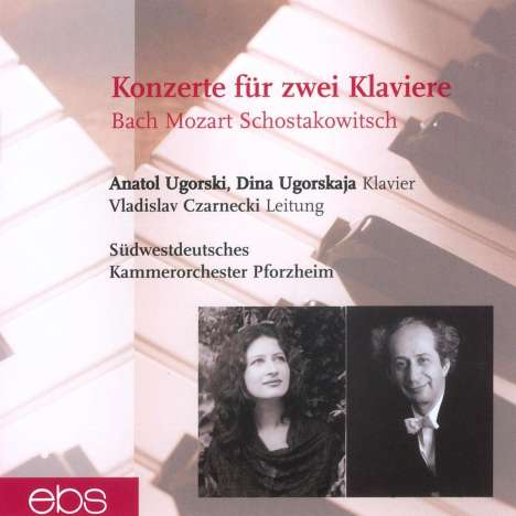 Anatol Ugorski &amp; Dina Ugorskaja - Konzerte für 2 Klaviere, CD