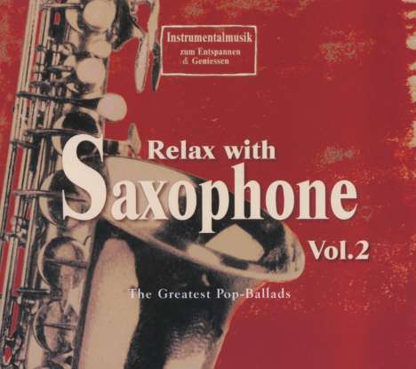 Relax With Saxophone Vol.2, CD