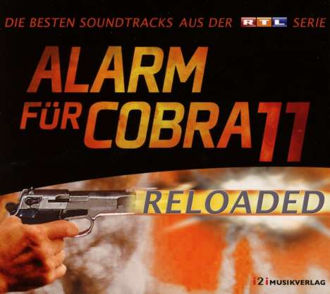 Filmmusik: Alarm für Cobra 11 (Reloaded), CD