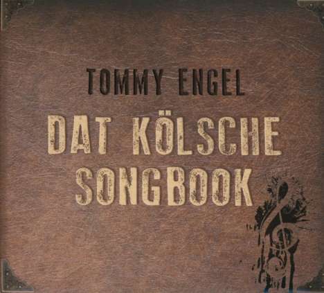 Tommy Engel: Dat kölsche Songbook, CD