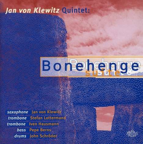 Jan Von Klewitz Quintet: Bonehenge Suite, CD