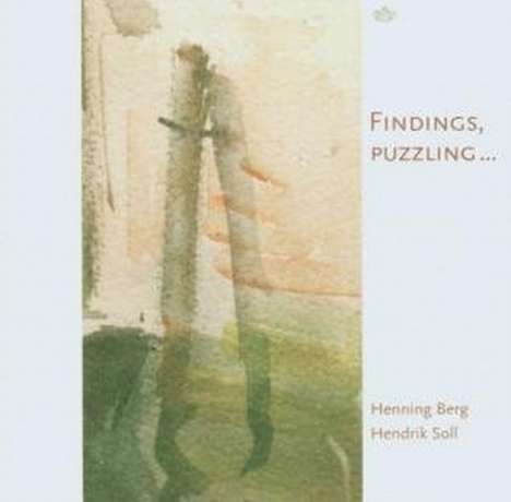 Henning Berg &amp; Hendrik Soll: Findings, Puzzling, CD