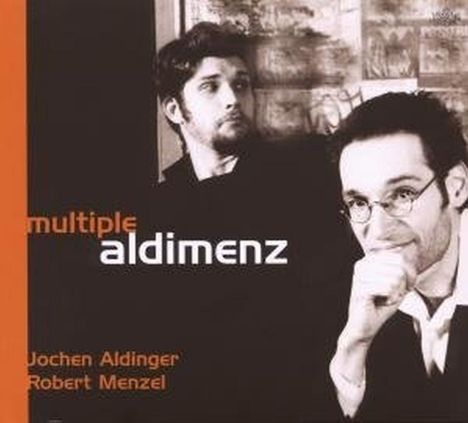 Jochen Aldinger &amp; Robert Menzel: Multiple Aldimenz, CD
