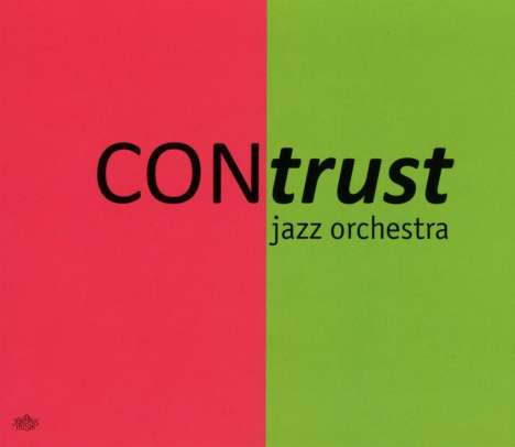 Contrust Jazz Orchestra: First Album, CD