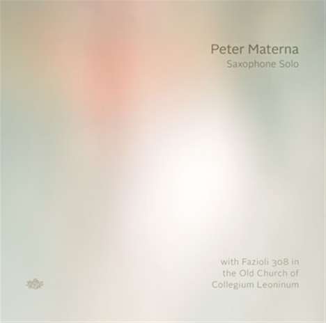 Peter Materna (geb. 1965): Saxophone Solo, CD