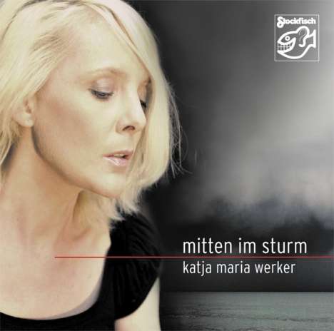 Katja Werker: Mitten im Sturm (180g) (handsigniert), LP