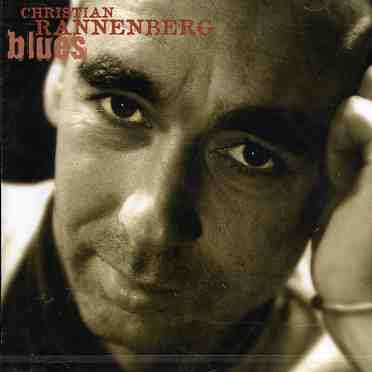 Christian Rannenberg: Blues, CD