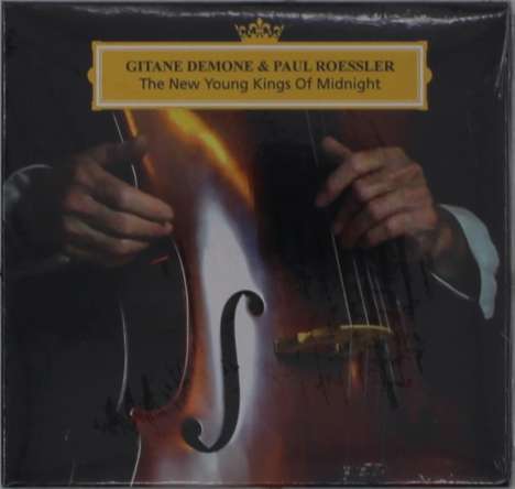 Demone, Gitane / Roessler, Paul: The New Young Kings Of Midnight, CD