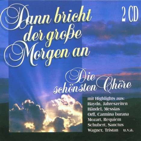 Johannes Brahms (1833-1897): Die schönsten Chöre, 2 CDs
