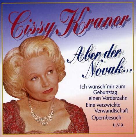 Cissy Kraner: Aber der Novak..., CD