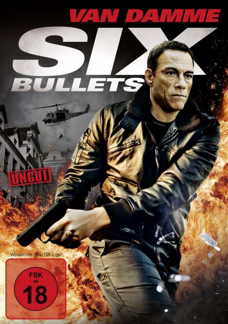 Six Bullets - Uncut, DVD