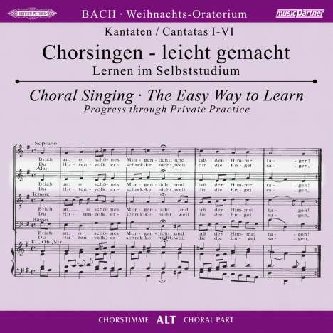 Chorsingen leicht gemacht: Bach, Weihnachtsoratorium BWV 248 (Alt), 2 CDs
