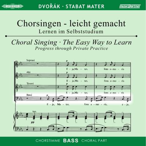 Chorsingen leicht gemacht - Antonin Dvorak: Stabat Mater (Bass), 2 CDs