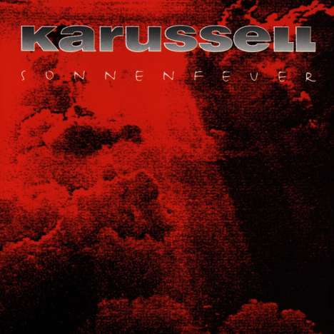 Karussell: Sonnenfeuer, CD