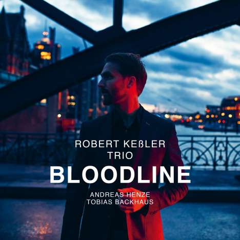 Robert Keßler: Bloodline, CD