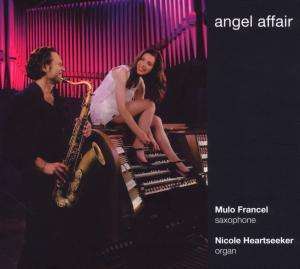 Mulo Francel &amp; Nicole Heartseeker: Angel Affair, CD