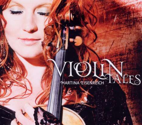 Martina Eisenreich (geb. 1981): Violin Tales, CD
