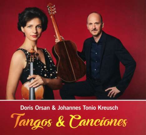 Doris Orsan &amp; Johannes Tonio Kreusch: Tangos &amp; Canciones, CD