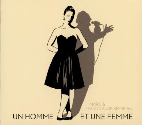 Jean-Claude &amp; Marie Séférian: Un Homme Et Une Femme, CD