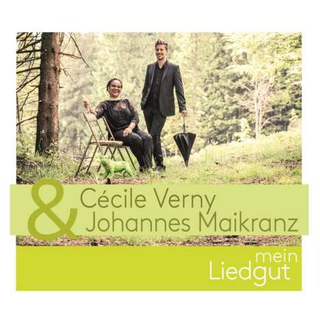 Cécile Verny &amp; Johannes Maikranz: Mein Liedgut, CD