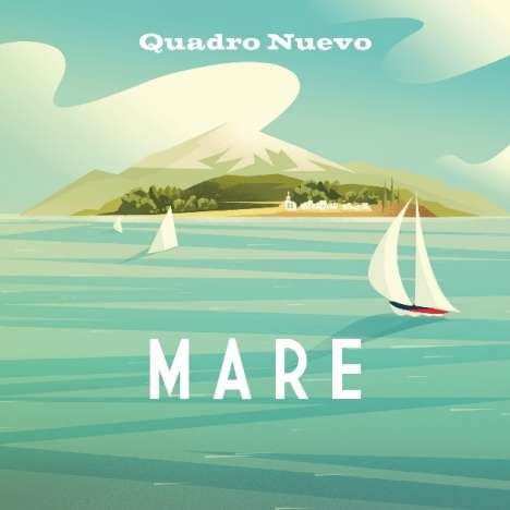 Quadro Nuevo: Mare (Blue Vinyl), 2 LPs