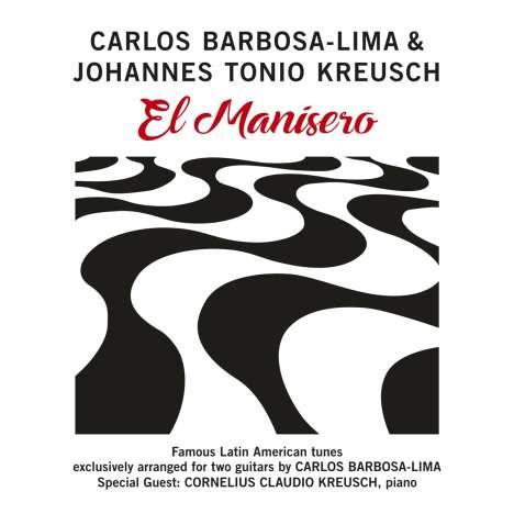 Carlos Barbosa-Lima &amp; Johannes Kreusch: El Manisero, CD