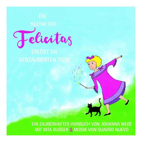 Die Kleine Fee Felicitas, CD