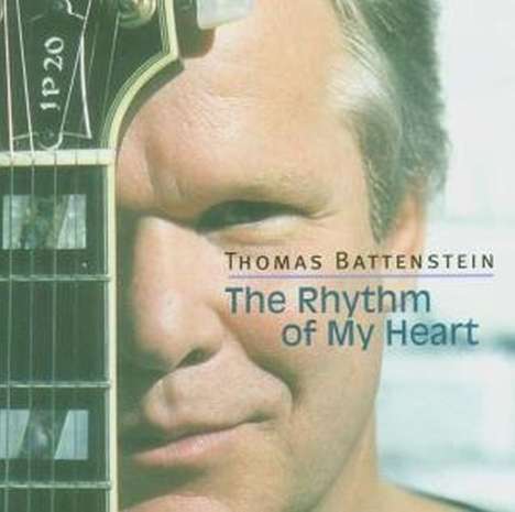 Thomas Battenstein: The Rhythm Of My Heart, CD