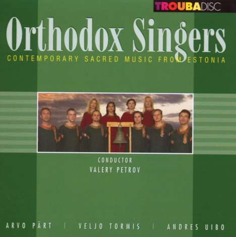 Orthodox Singers - Contemporary Sacred Music from Estonia, CD