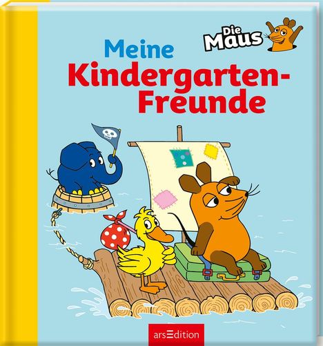 Die Maus - Meine Kindergarten-Freunde, Buch