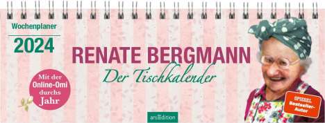 Renate Bergmann: Renate Bergmann - Der Tischkalender 2024, Kalender