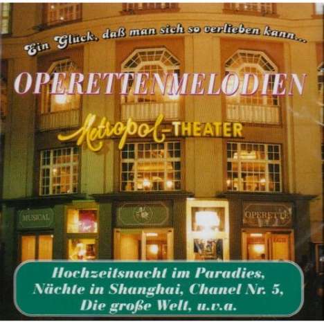 Friedrich Schröder (1910-1972): Operettenmelodien, CD