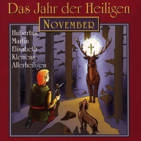 Das Jahr der Heiligen - November, CD