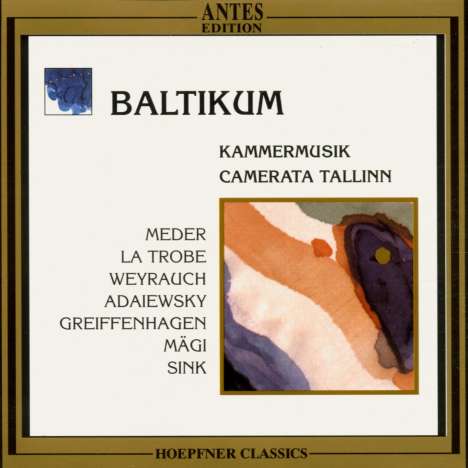 Camerata Tallinn - Kammermusik &amp; Lieder aus dem Baltikum, CD