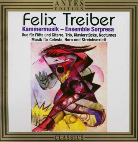 Felix Treiber (geb. 1960): Kammermusik, CD