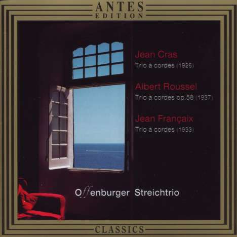 Jean Cras (1879-1932): Streichtrio, CD