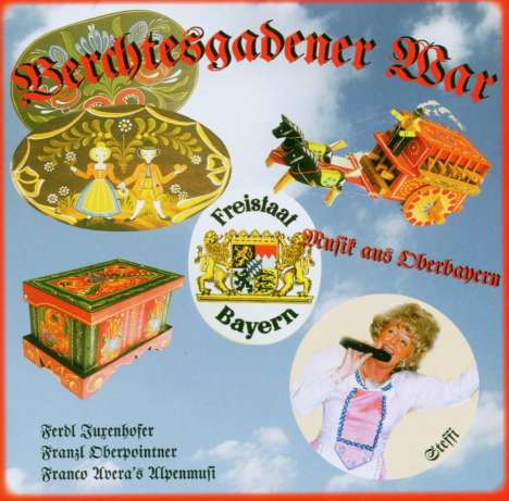Steffi &amp; Ferdl: Berchtesgadener War, CD