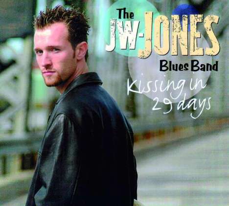 JW-Jones: Kissing In 29 Days, CD