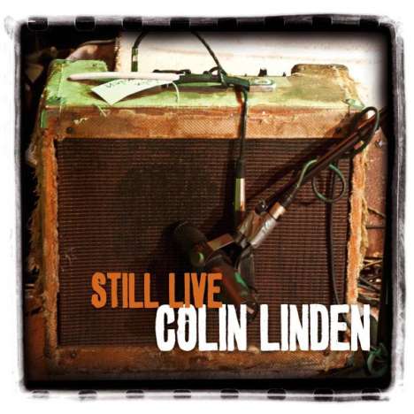 Colin Linden: Still Live, CD