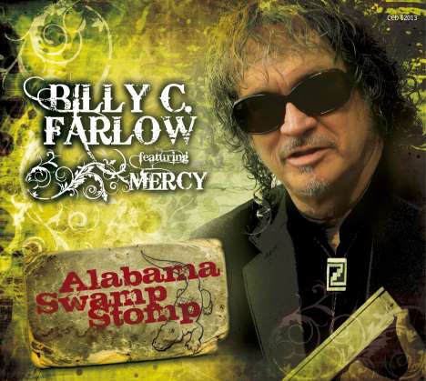 Billy C. Farlow: Alabama Swamp Stomp, CD